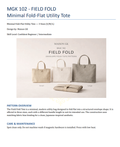 Field Fold Tote Pattern – Compact Foldable Tote